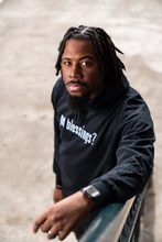Load image into Gallery viewer, “got blessings?” 2.0 Black Hoodie