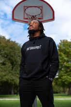 Load image into Gallery viewer, “got blessings?” 2.0 Black Hoodie