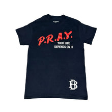 Load image into Gallery viewer, Be Blessed P.R.A.Y. T-shirt-Black
